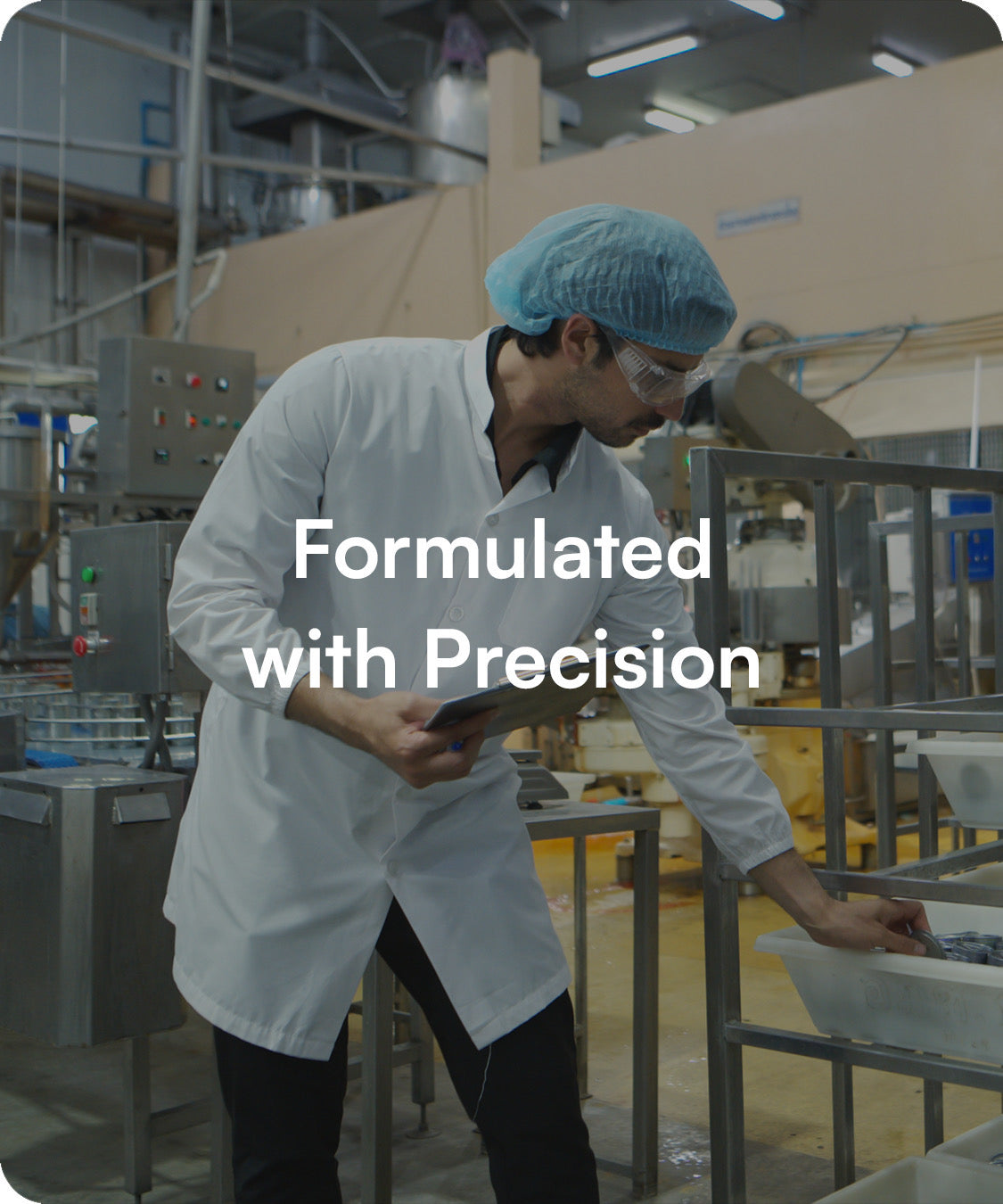 Formulated with Precision 